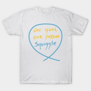 #13 The squiggle collection - It’s squiggle nonsense T-Shirt